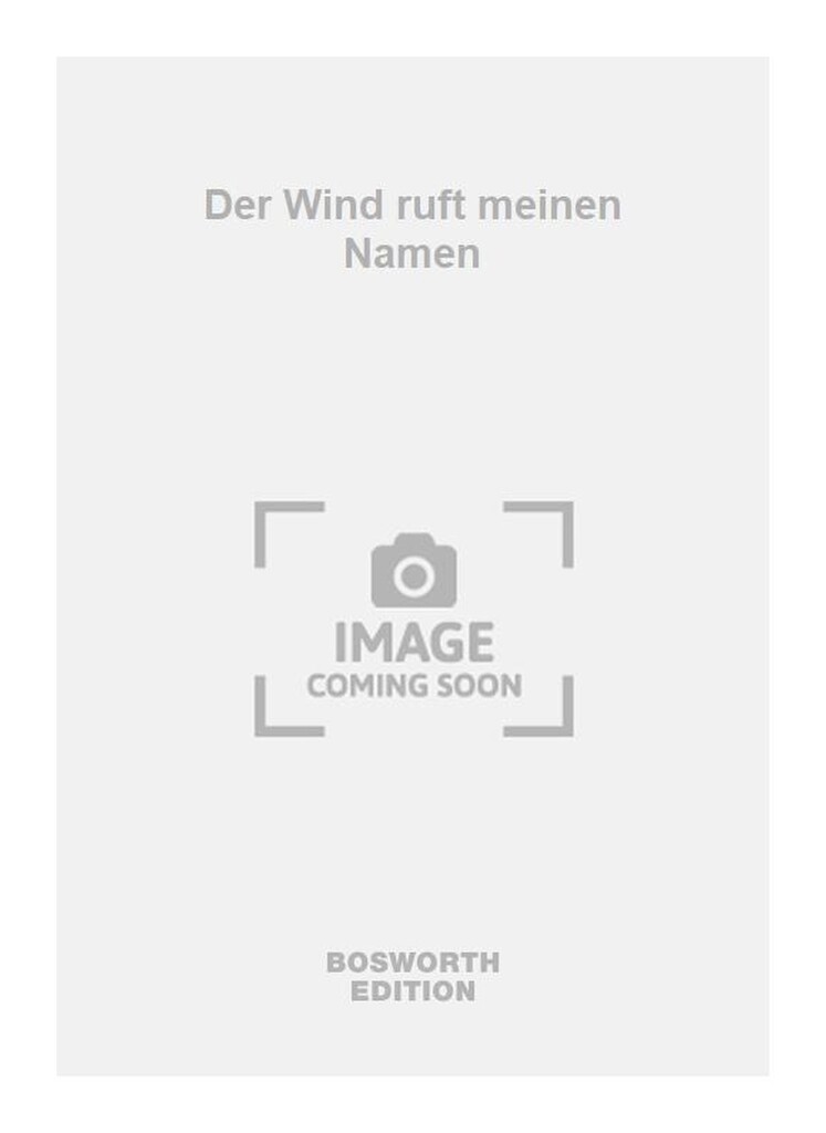 Der Wind ruft meinen Namen
